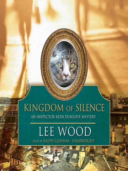 Title details for Kingdom of Silence by Lee Wood - Available